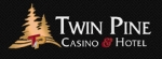 Twin Pine Casino &amp; Hotel