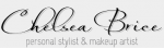 Chelsea Brice Personal Stylist & Makeup Artist