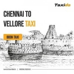Taxida Chennai to Vellore Taxi