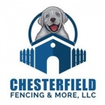 Chesterfield Fencing & More, LLC