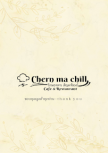 Chern Ma Chill Cafe & Indian And Thai Restaurant