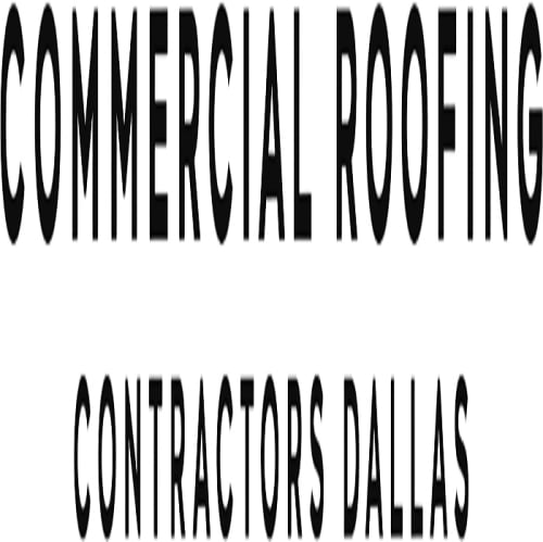 Commercial Roofing Contractors of Dallas