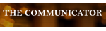The Communicator