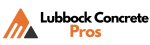 Lubbock Concrete Pros