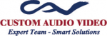 Custom Audio Video