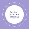 Dental Practice Turkey
