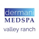 dermani MEDSPA Houston | Valley Ranch