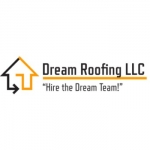 Dream Roofing LLC
