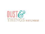 Dust and Things