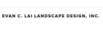 Evan C. Lai Landscape Design, Inc.