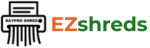 EZ SHREDDING