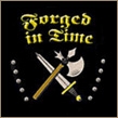 Forged in Time