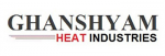 Ghanshyam Heat Industries