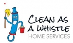 Clean As A Whistle Home Services