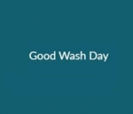 Good Wash Day