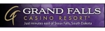 Grand Falls Casino Resort™