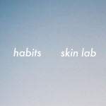 Habit Skin Lab