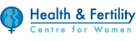 Health & Fertility Centre for Women