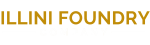 ILLINI FOUNDRY