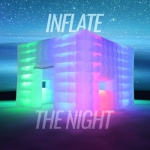 Inflate The Night