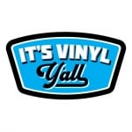 It's Vinyl Y'all