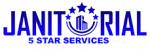 Janitorial 5 Star Services