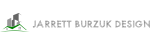 Jarrett Burzuk Design