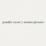 Jennifer Cicort | motion pictures