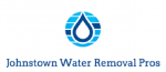 Johnstown Water Removal Experts