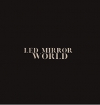 LED Mirror World