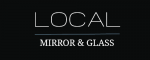 Local Mirror and Glass