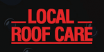 Local Roof Care - Roofing Contractors Adelaide
