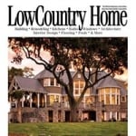 Low Country Home Magazine