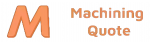 Machining Quote