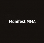 MANIFEST MMA GYM (Jiu Jitsu, Muay Thai)