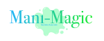 Mani-Magic
