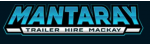 Mantaray Trailer Hire Mackay - Northern Beaches