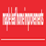 Maple Leaf Home Improvements