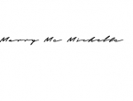 MARRY ME MICHELLE CELEBRANT