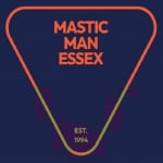 Mastic Man Essex