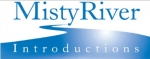 Misty River Introductions