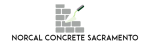 Norcal Concrete Sacramento