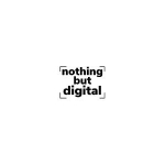 Nothing But Digital