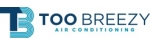Too Breezy Air Conditioning