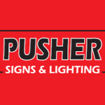 Pusher Signs &amp; Lighting