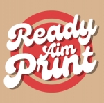 Ready Aim Print