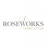 Roseworks Fabrication