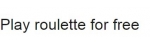 RouletteKostenlosSpielen