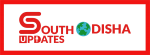 South Odisha Updates