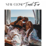 Stay close Travel far